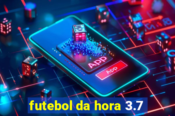 futebol da hora 3.7